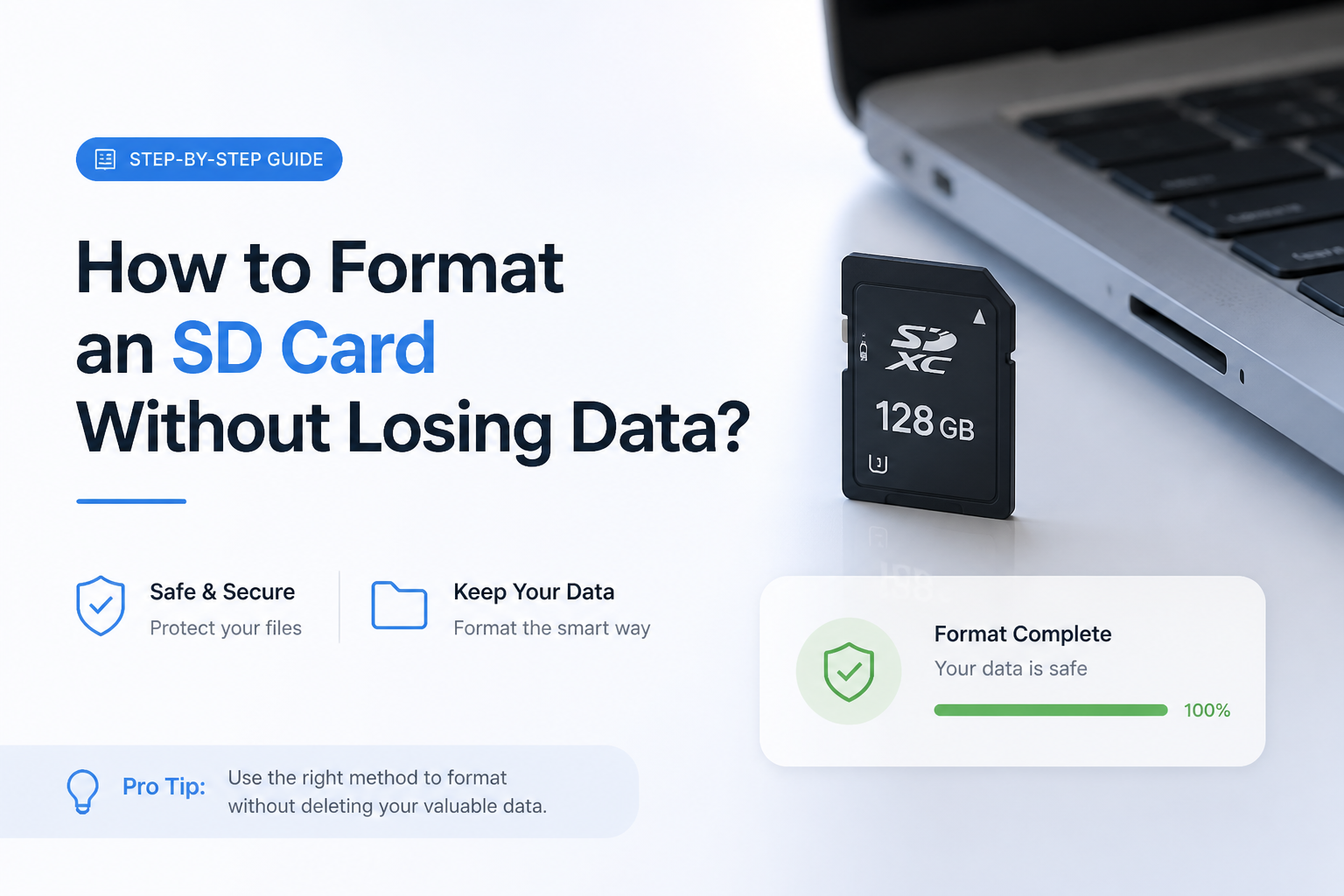 How to Format an SD Card Without Losing Data?